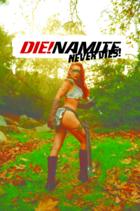 Die!Namite Never Dies Cover E Cosplay
