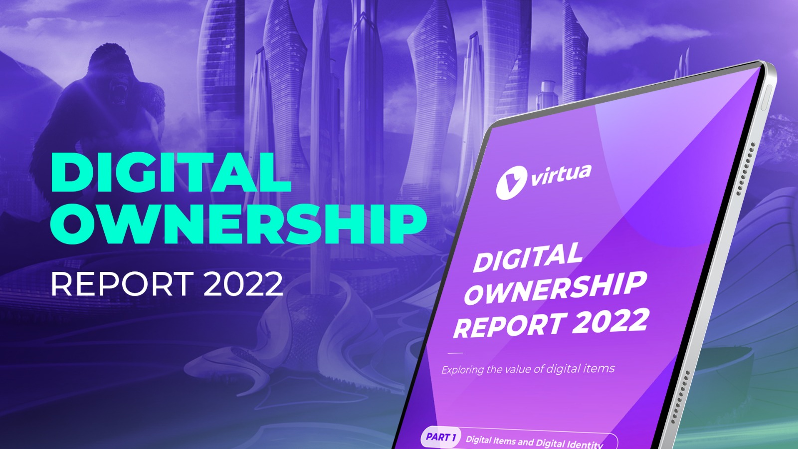 Virtua Digital Ownership Report 2022 NFTs Metaverse